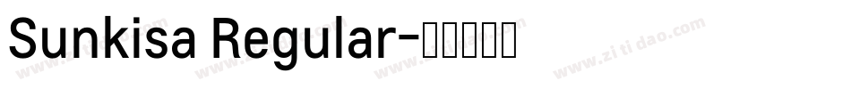 Sunkisa Regular字体转换